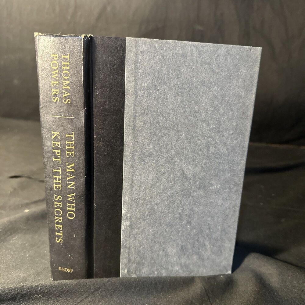 Thomas Powers THE MAN WHO KEPT THE SECRETS 1st Edition 1979~Dust Jacket Missing